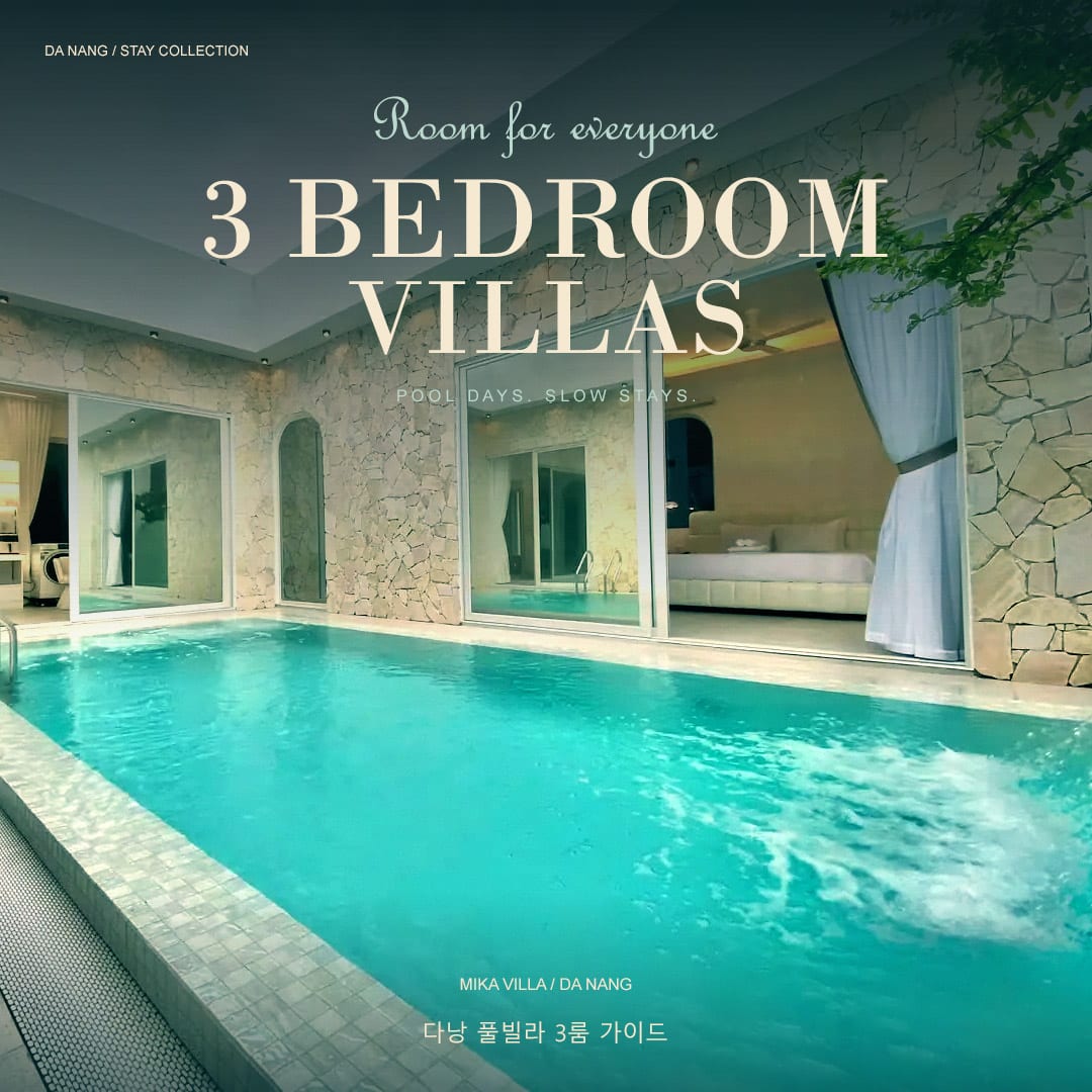 청록색 수영장과 따뜻한 실내 조명이 보이는 미카 3베드룸 사진에 3 BEDROOM VILLAS 제목을 넣은 다낭 3룸 풀빌라 표지